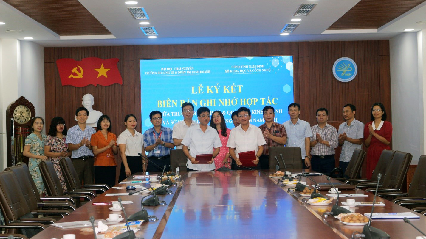 Lễ ký kết biên bản hợp tác giữa Trường ĐH Kinh tế và Quản trị Kinh doanh với Sở Khoa học và Công nghệ tỉnh Nam Định đã diễn ra thành công tốt đẹp – Mở ra nhiều cơ hội hợp tác về hoạt động KHCN