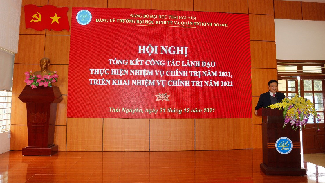 Hội nghị Tổng kết công tác lãnh đạo thực hiện nhiệm vụ chính trị năm 2021, triển khai nhiệm vụ chính trị năm 2022