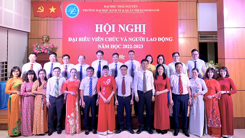 Hội nghị đại biểu viên chức và người lao động Trường Đại học Kinh tế và Quản trị kinh doanh năm học 2022-2023 thành công tốt đẹp